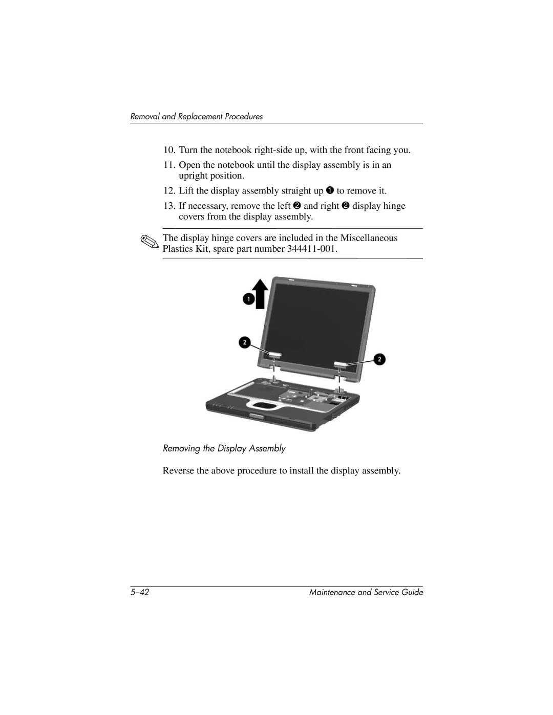 HP 335167-003, nc6000 manual Reverse the above procedure to install the display assembly 