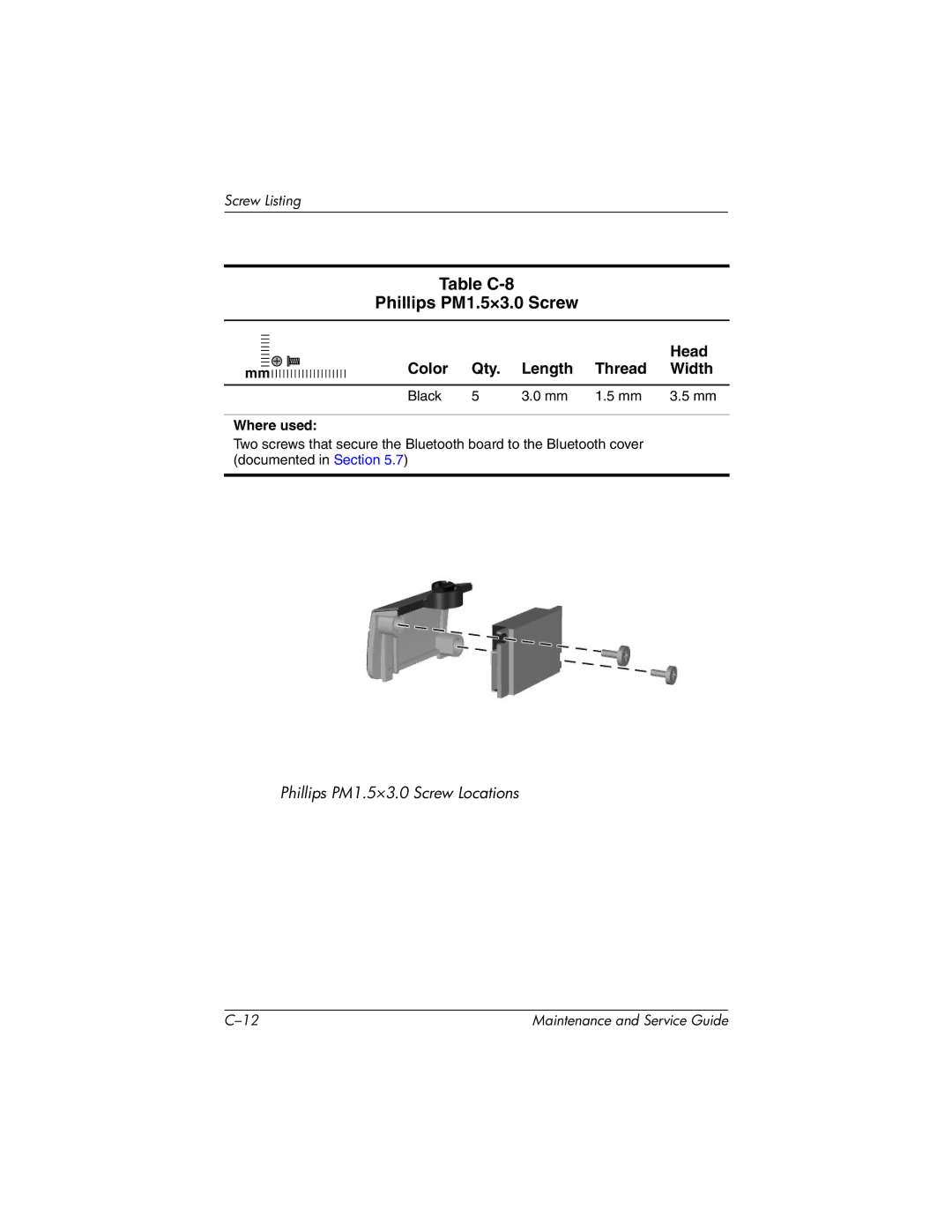 HP 335167-003, nc6000 manual Table C-8 Phillips PM1.5×3.0 Screw 