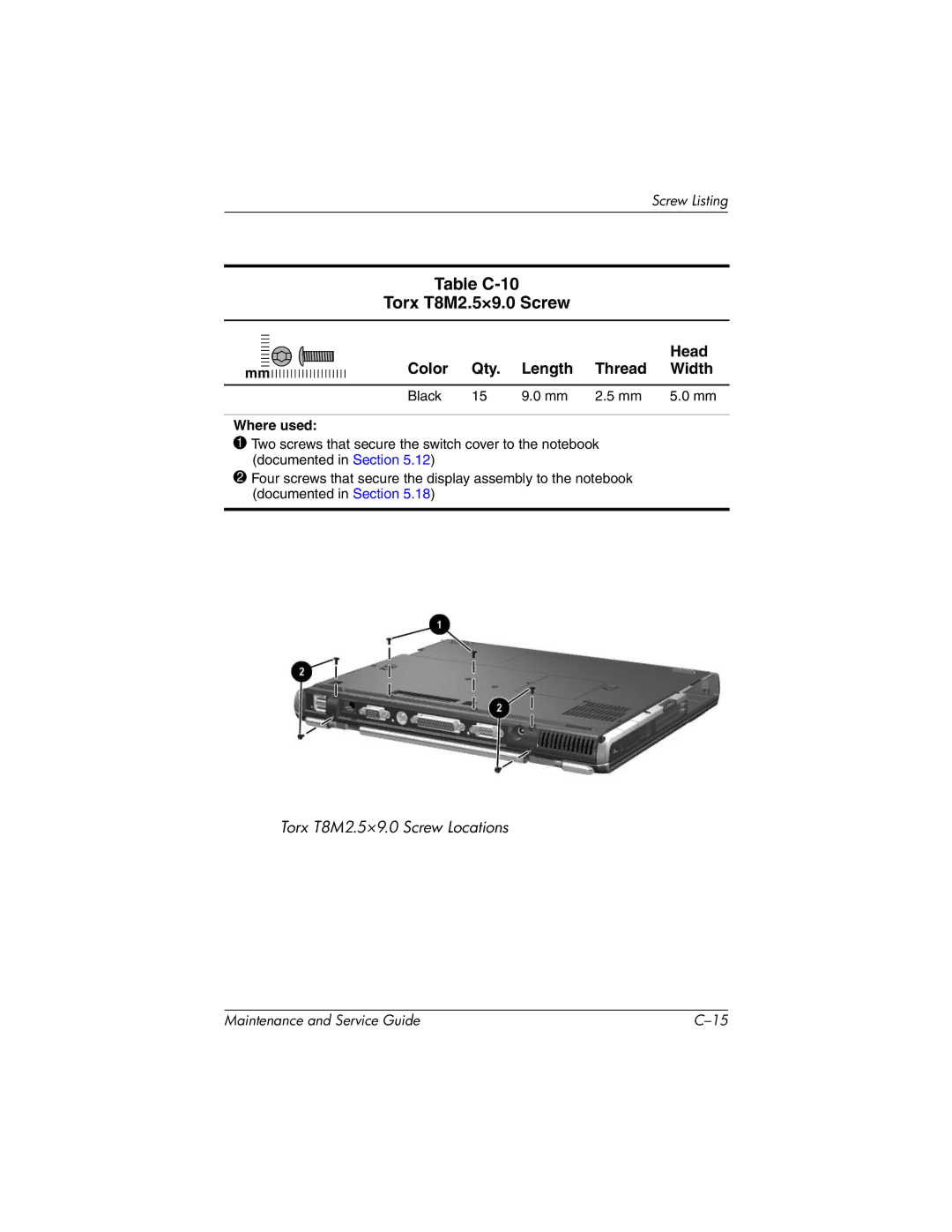 HP nc6000, 335167-003 manual Table C-10 Torx T8M2.5×9.0 Screw 