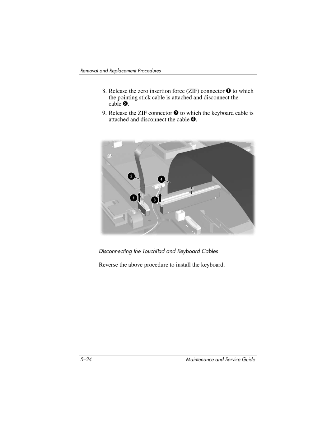 HP nc6000 manual Reverse the above procedure to install the keyboard 