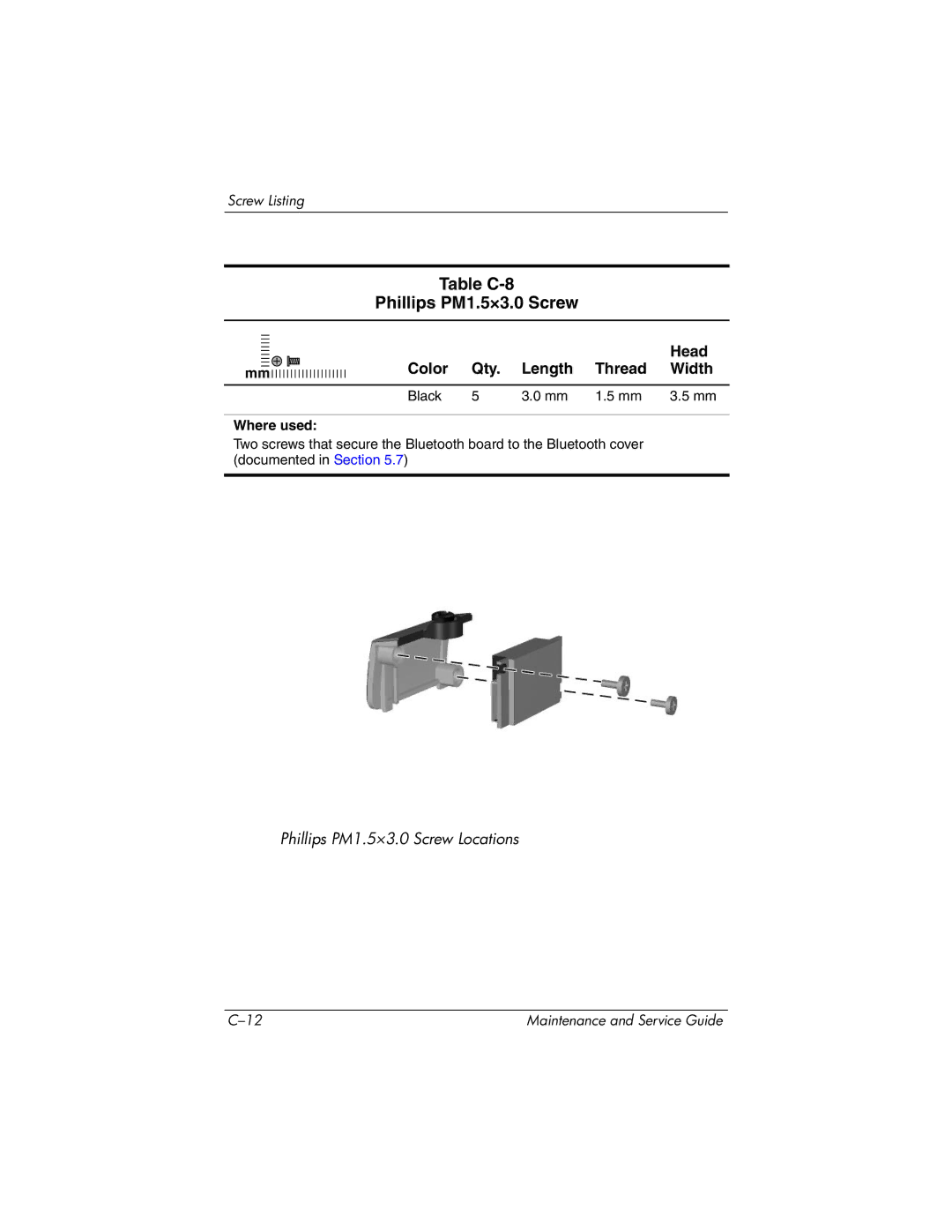 HP nc6000 manual Table C-8 Phillips PM1.5×3.0 Screw 