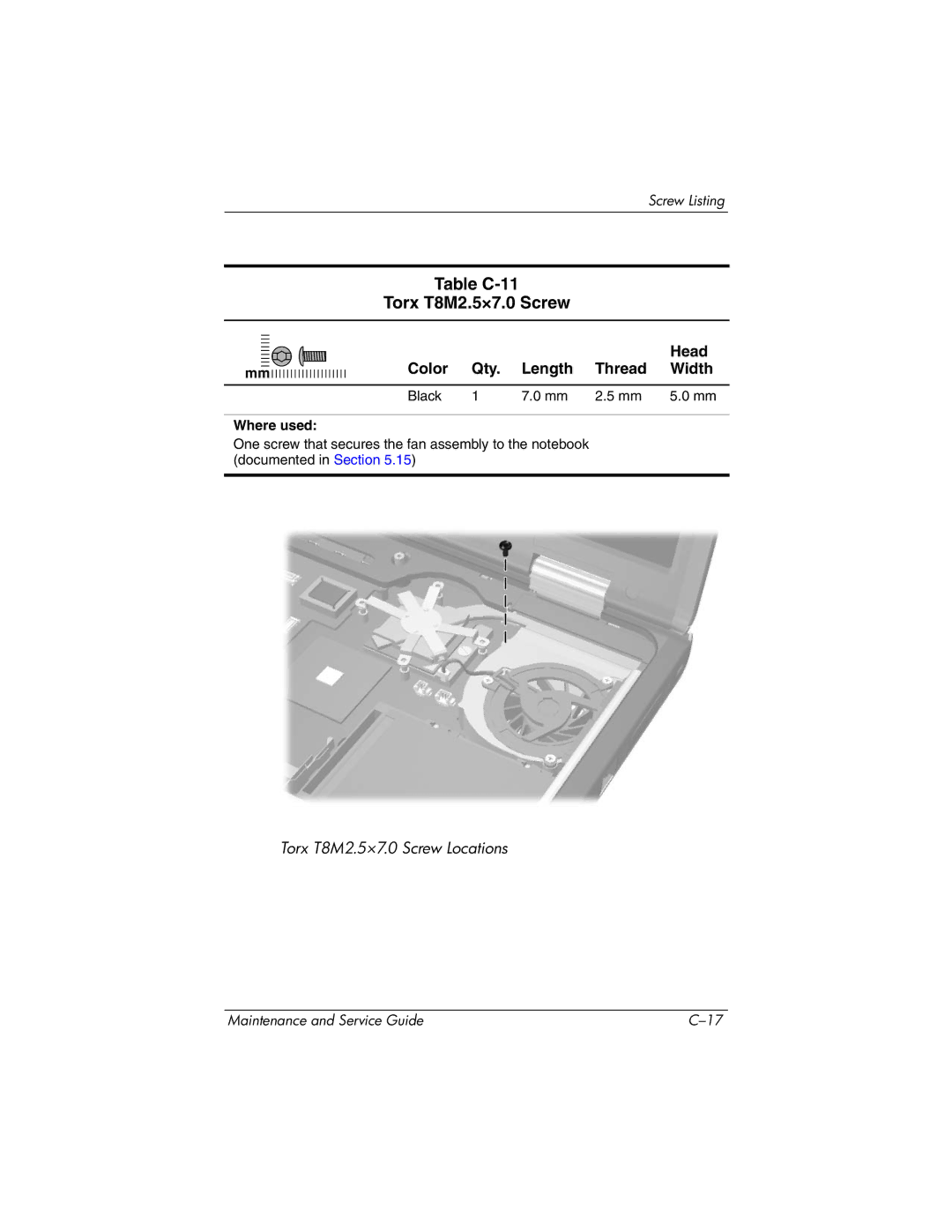 HP nc6000 manual Table C-11 Torx T8M2.5×7.0 Screw 