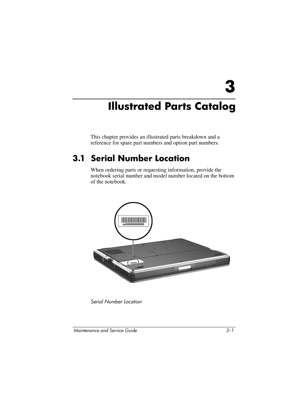 HP nc6000 manual Illustrated Parts Catalog, Serial Number Location 