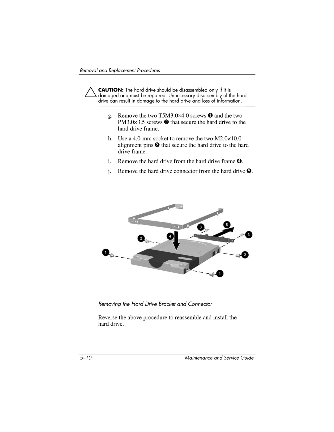 HP nc6000 manual Removing the Hard Drive Bracket and Connector 