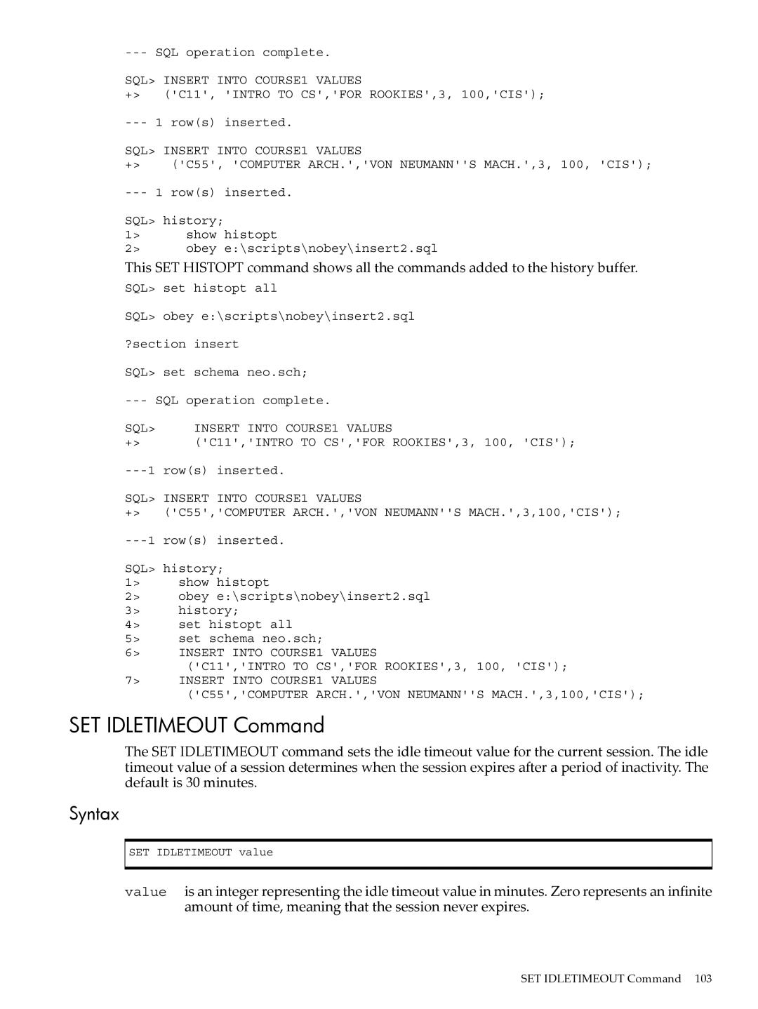 HP NEOVIEW 544530-001 manual SET Idletimeout Command, C55,COMPUTER ARCH.,VON Neumanns MACH.,3,100,CIS 