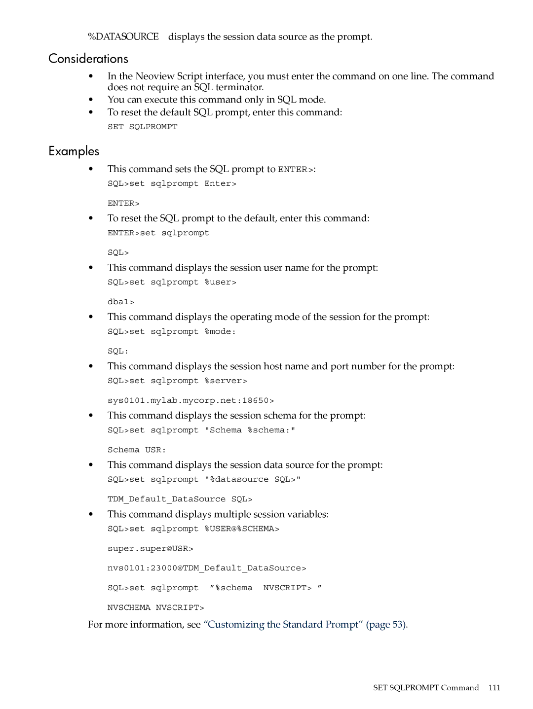 HP NEOVIEW 544530-001 Datasource displays the session data source as the prompt, This command sets the SQL prompt to Enter 