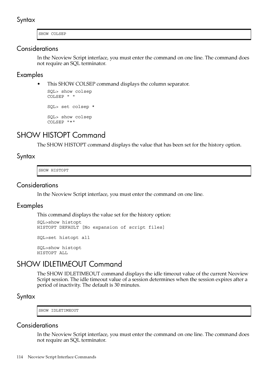 HP NEOVIEW 544530-001 manual Show Histopt Command, Show Idletimeout Command 