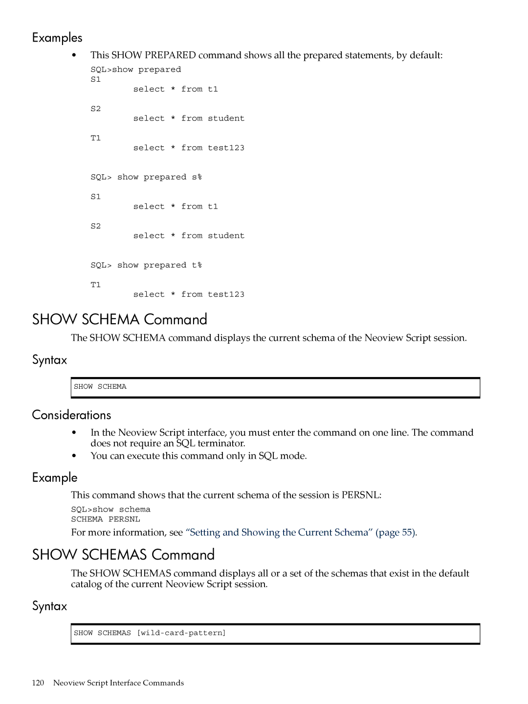 HP NEOVIEW 544530-001 manual Show Schema Command, Show Schemas Command 