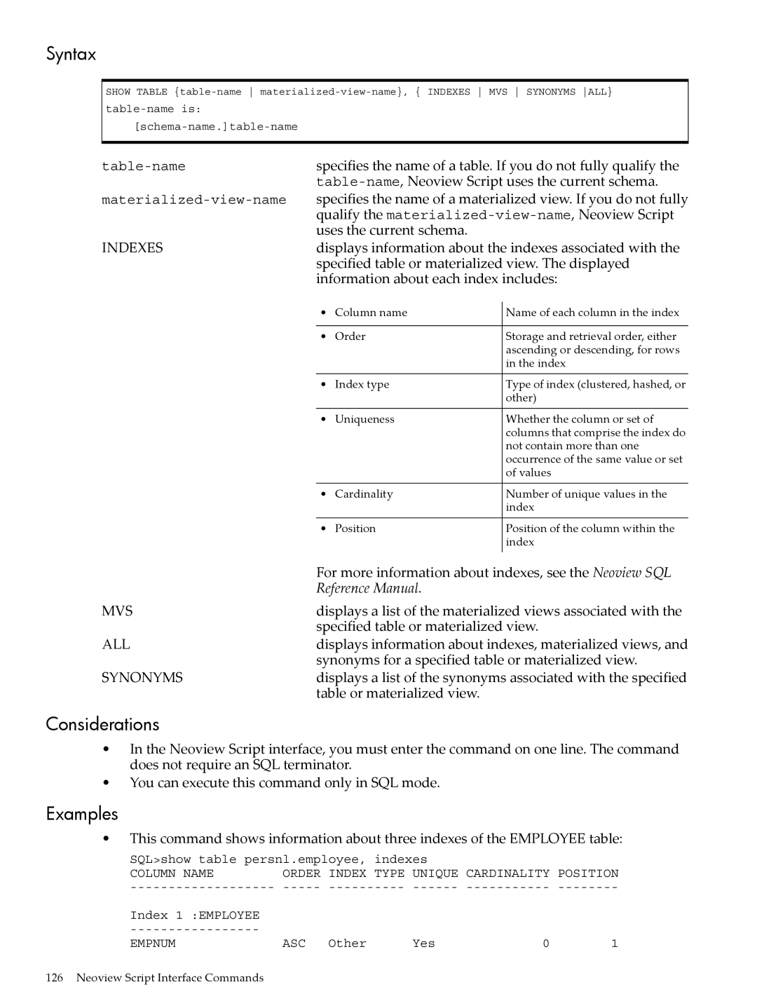 HP NEOVIEW 544530-001 manual Specifies the name of a table. If you do not fully qualify, Uses the current schema 