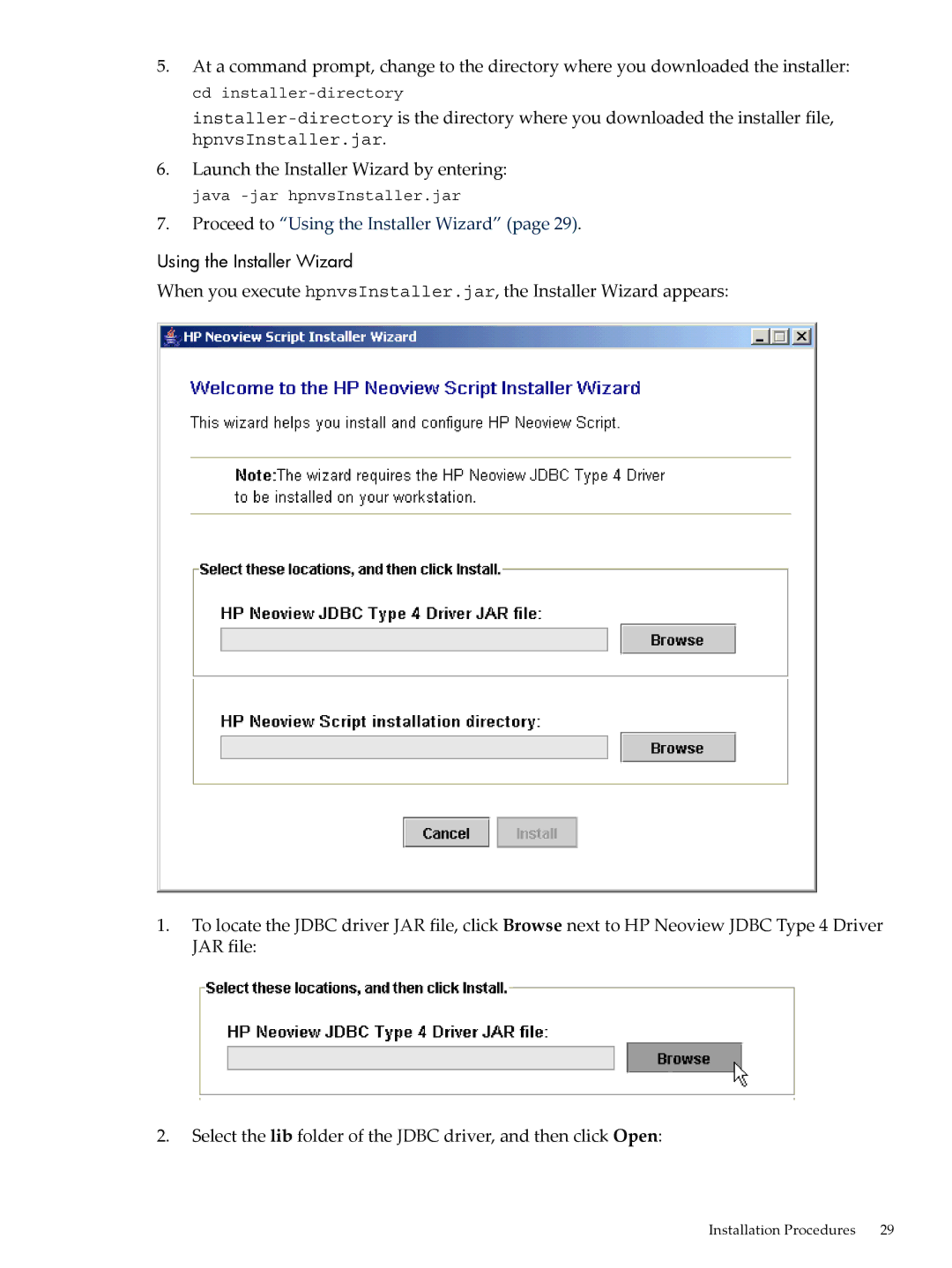 HP NEOVIEW 544530-001 manual Using the Installer Wizard 