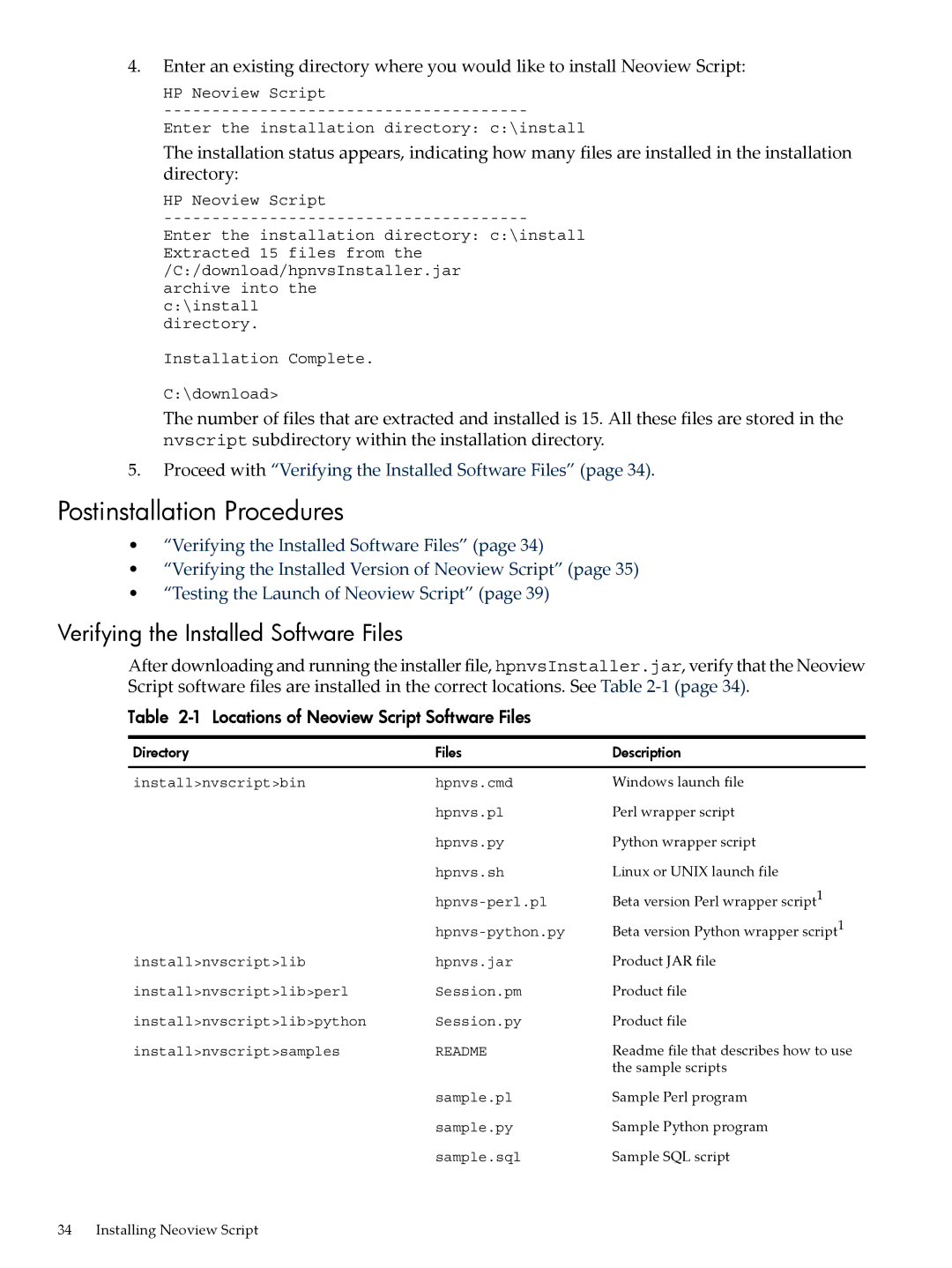 HP NEOVIEW 544530-001 manual Postinstallation Procedures, Verifying the Installed Software Files 