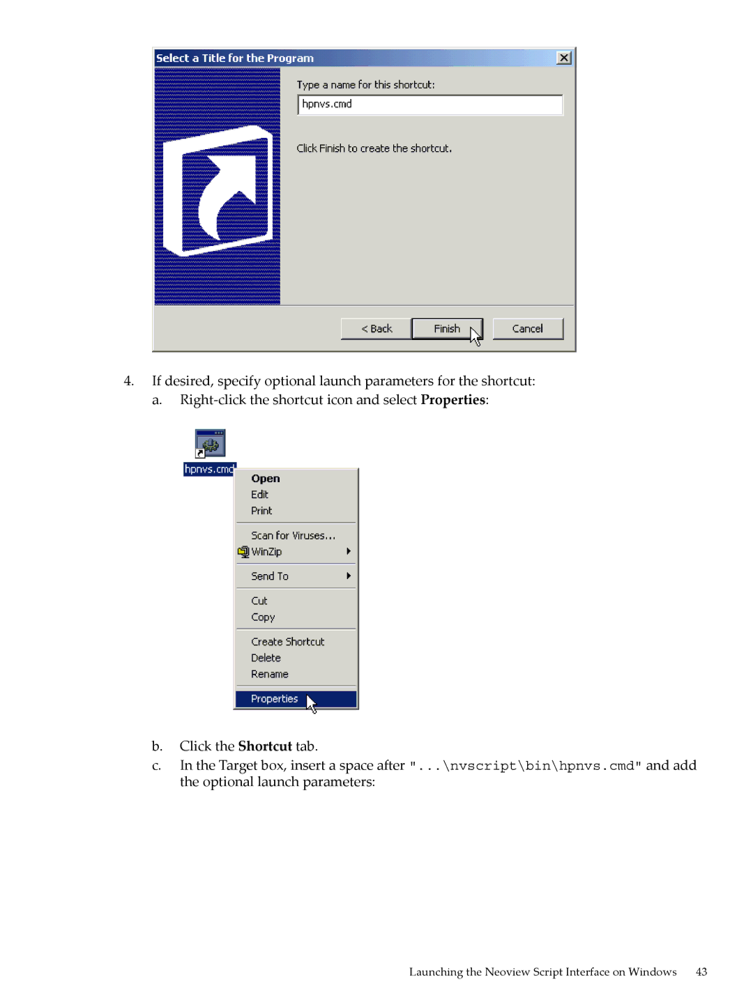 HP NEOVIEW 544530-001 manual Launching the Neoview Script Interface on Windows 