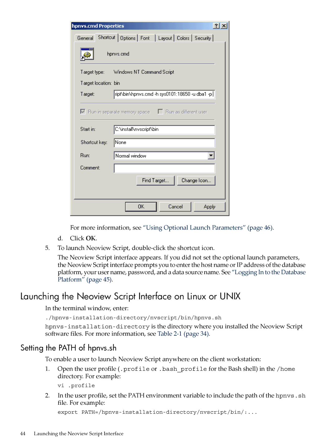 HP NEOVIEW 544530-001 manual Launching the Neoview Script Interface on Linux or Unix, Setting the Path of hpnvs.sh 