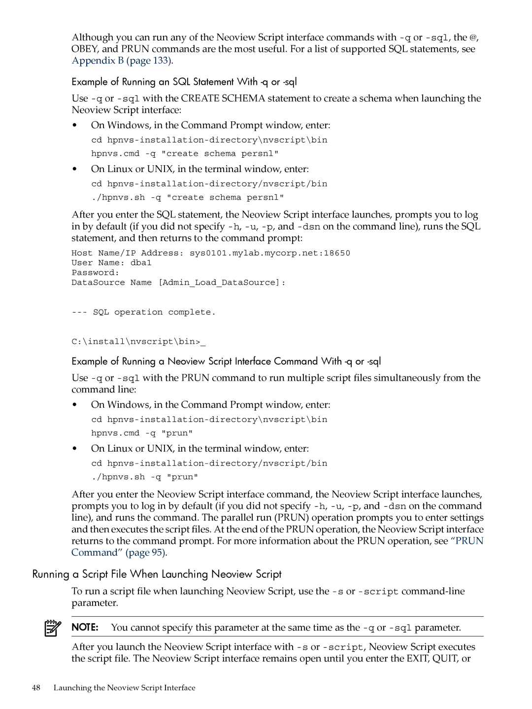 HP NEOVIEW 544530-001 manual Running a Script File When Launching Neoview Script 