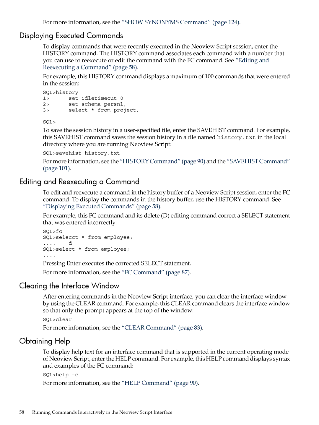 HP NEOVIEW 544530-001 manual Displaying Executed Commands, Editing and Reexecuting a Command, Clearing the Interface Window 