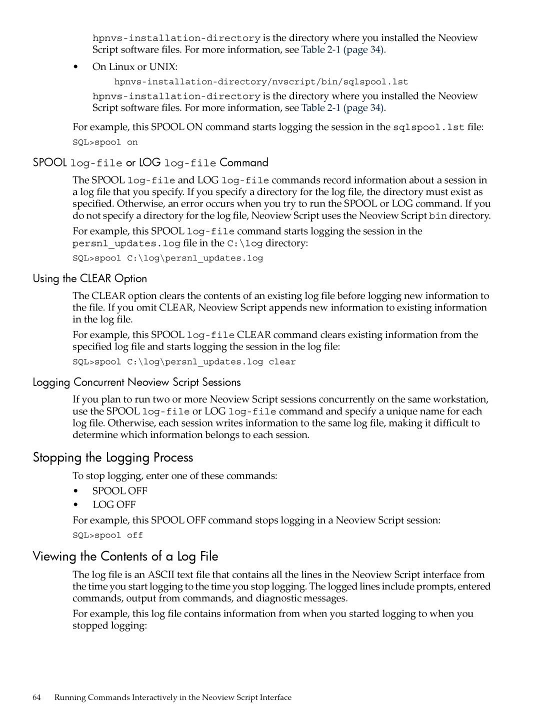 HP NEOVIEW 544530-001 manual Stopping the Logging Process, Viewing the Contents of a Log File 