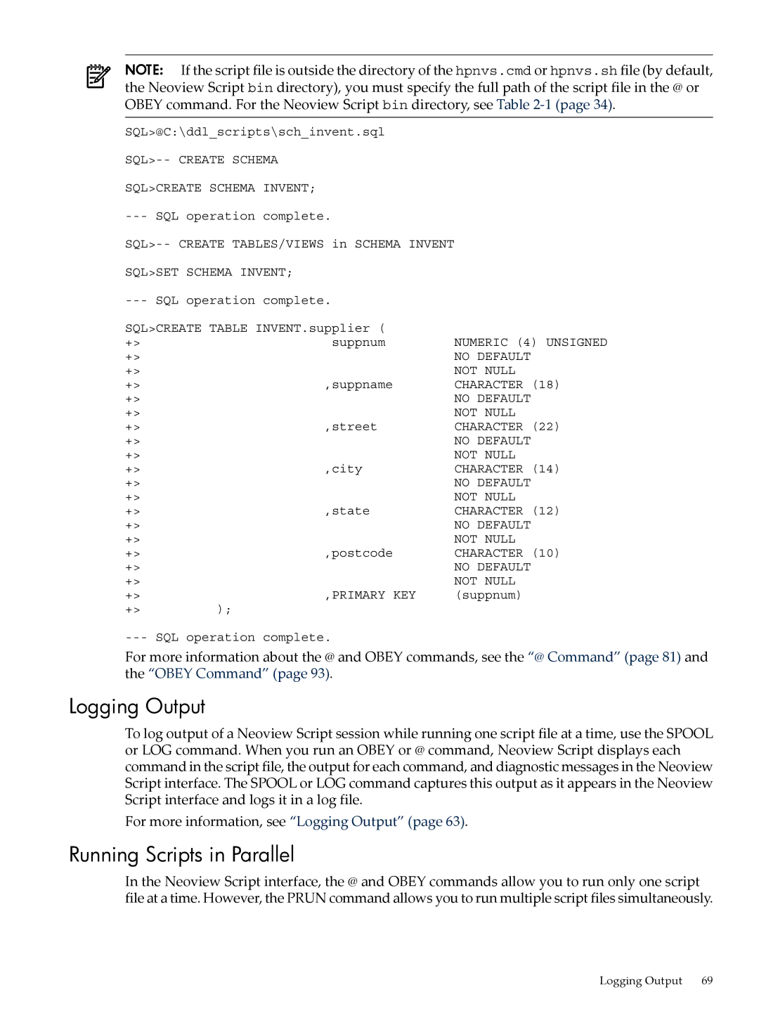 HP NEOVIEW 544530-001 manual Running Scripts in Parallel, Obey command. For the Neoview Script bin directory, see -1 