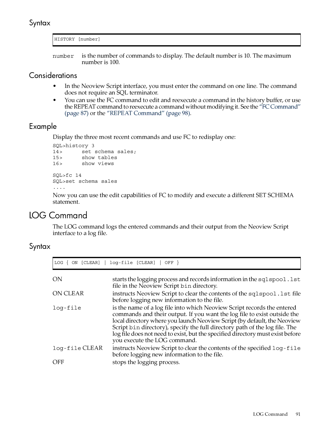 HP NEOVIEW 544530-001 LOG Command, File in the Neoview Script bin directory, Before logging new information to the file 