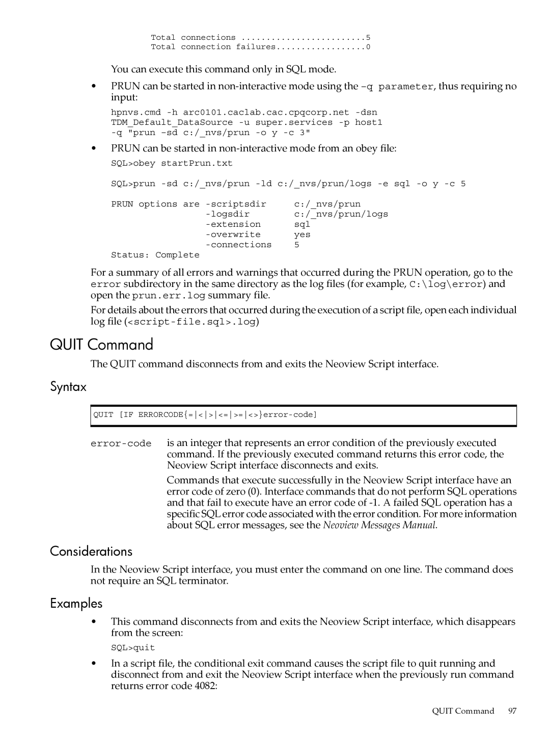 HP NEOVIEW 544530-001 manual Quit Command, Examples 