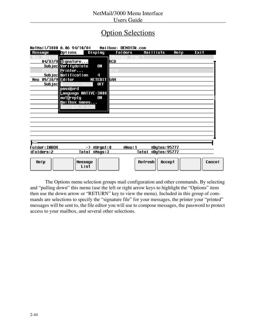 HP NetMail/3000 manual Option Selections 