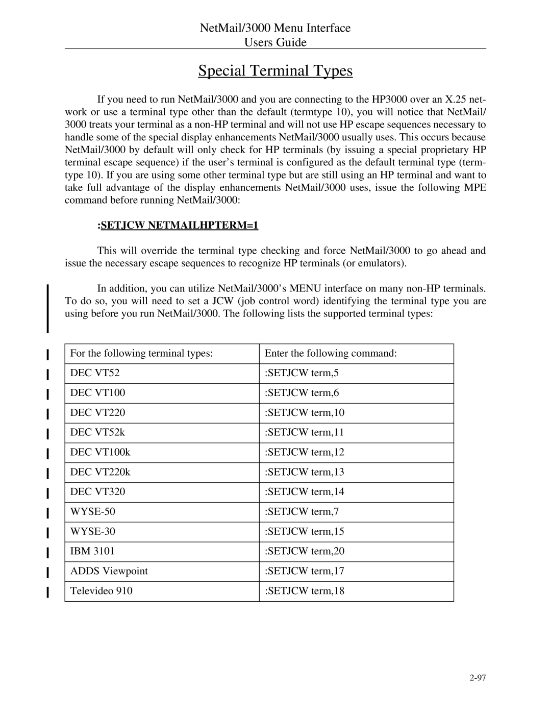 HP NetMail/3000 manual Special Terminal Types, Setjcw NETMAILHPTERM=1 