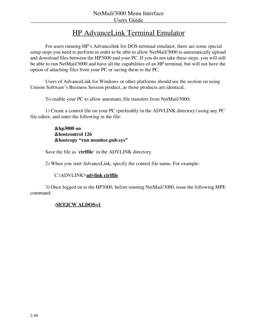 HP NetMail/3000 manual HP AdvanceLink Terminal Emulator, Hp3000 on &hostcontrol Hostcopy run monitor.pub.sys 