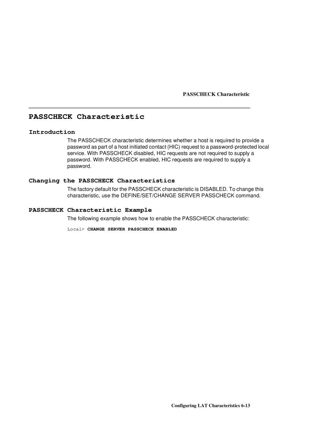 HP NetRider manual Changing the Passcheck Characteristics, Passcheck Characteristic Example 