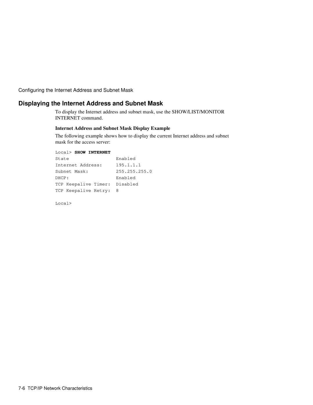 HP NetRider manual Displaying the Internet Address and Subnet Mask, Internet Address and Subnet Mask Display Example 