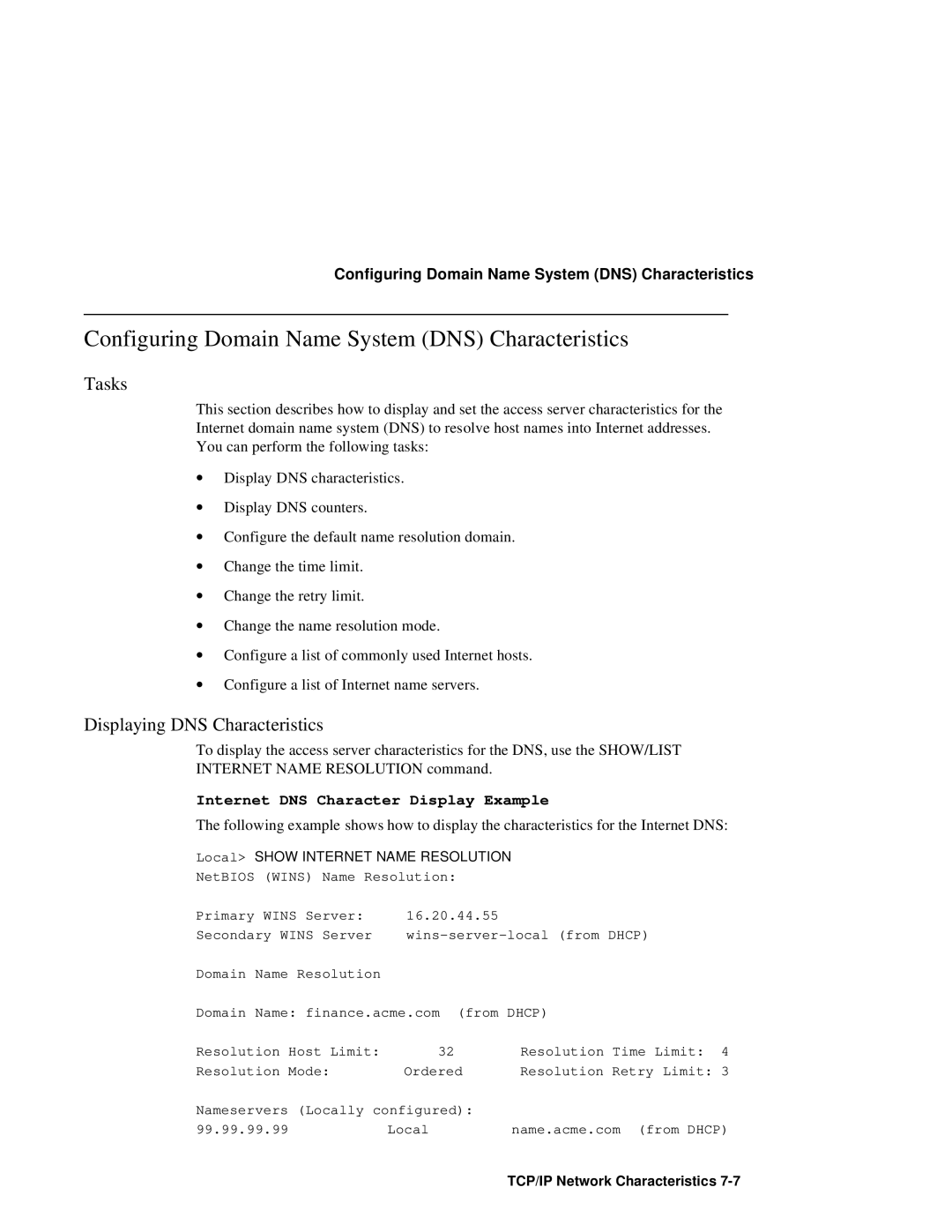 HP NetRider manual Configuring Domain Name System DNS Characteristics, Displaying DNS Characteristics 