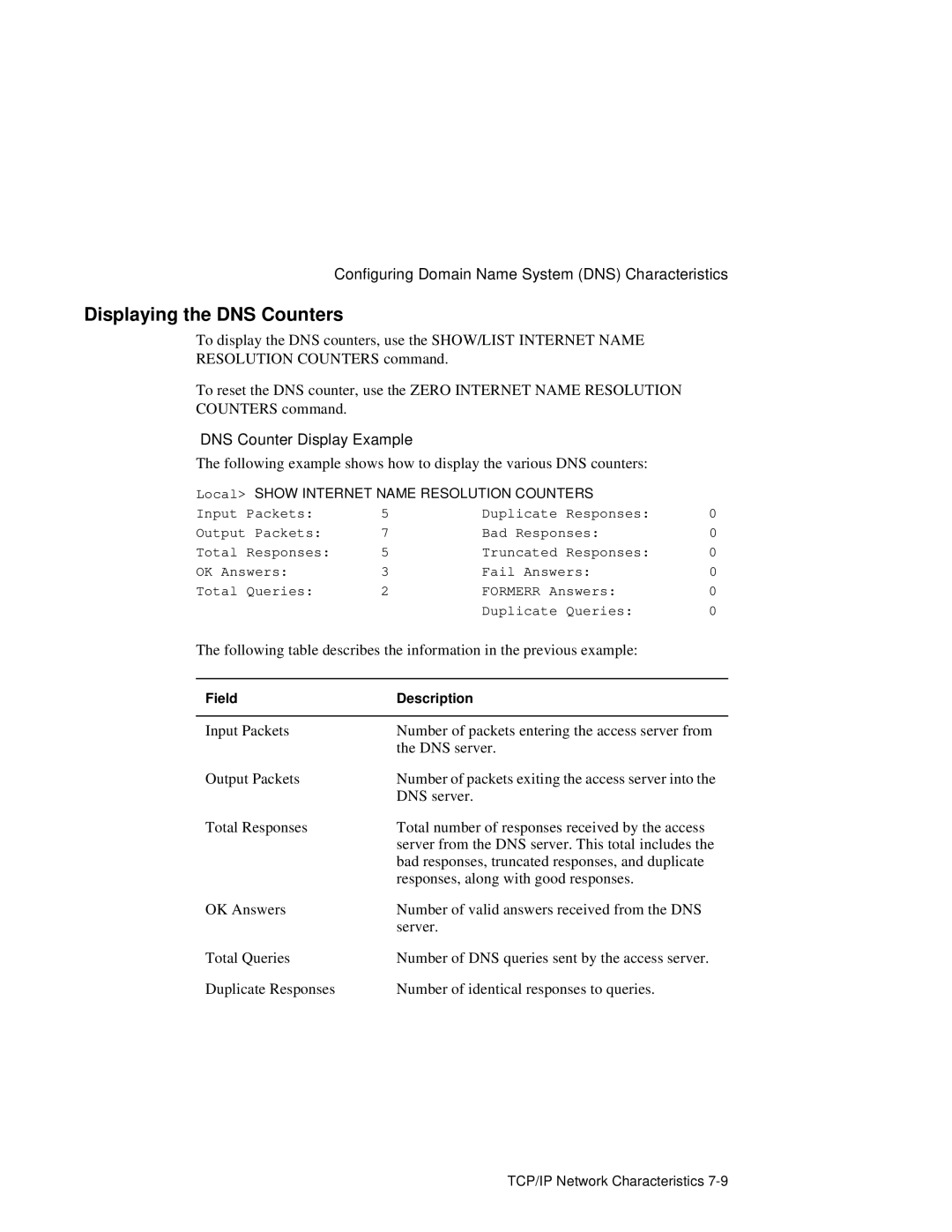 HP NetRider manual Displaying the DNS Counters, DNS Counter Display Example, Local Show Internet Name Resolution Counters 