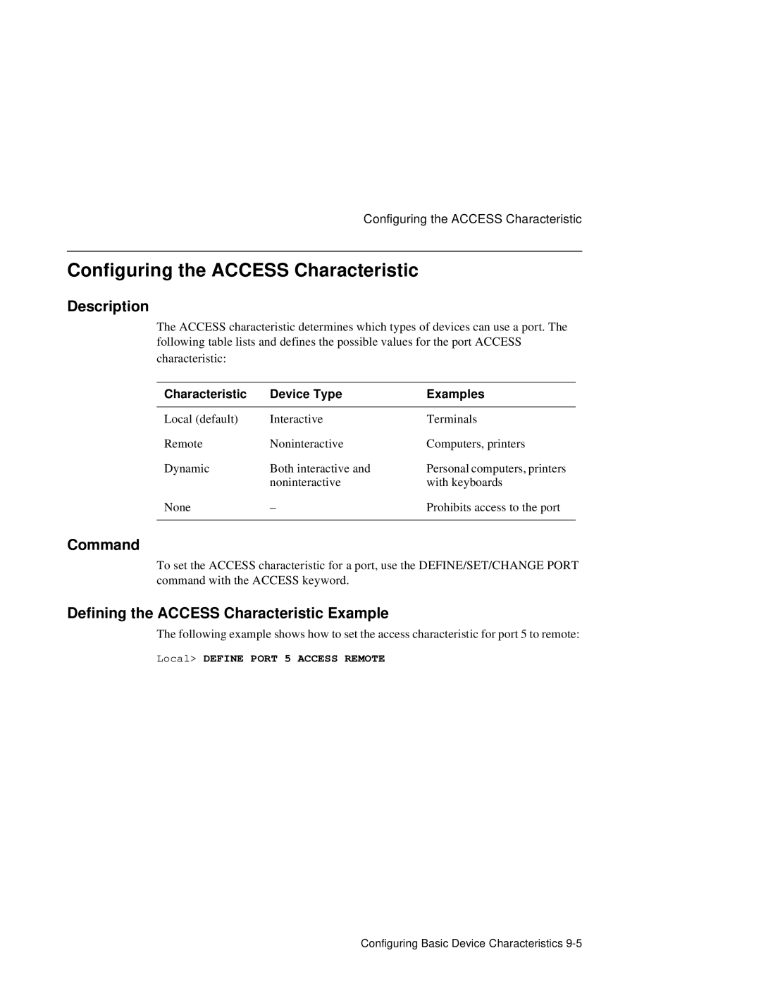 HP NetRider manual Configuring the Access Characteristic, Defining the Access Characteristic Example 