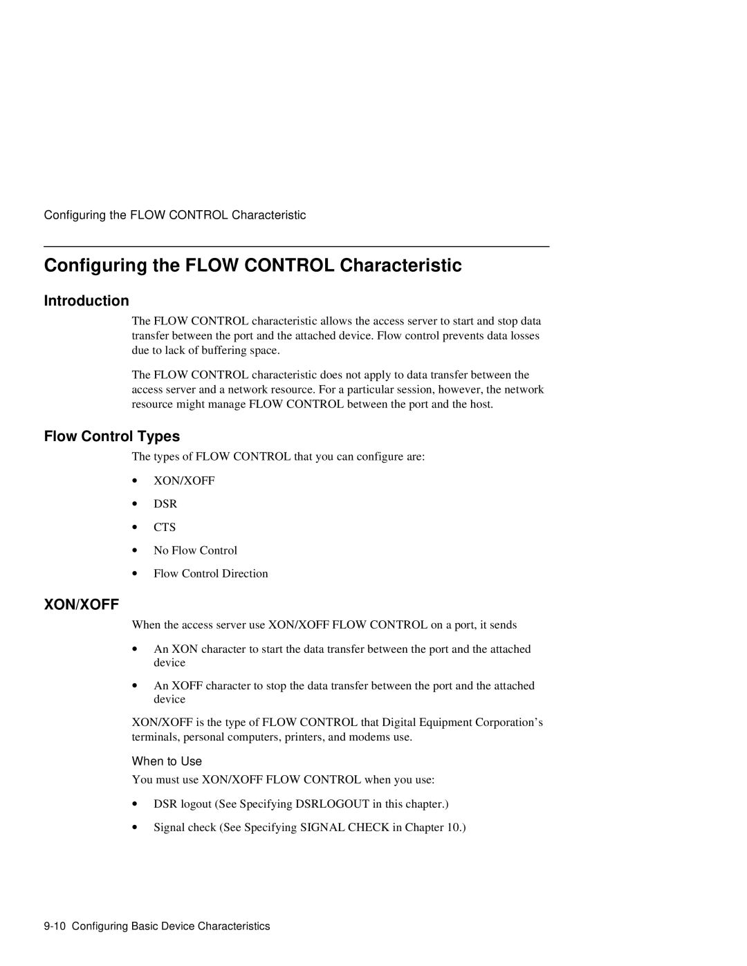 HP NetRider manual Configuring the Flow Control Characteristic, Flow Control Types, ∙ Xon/Xoff ∙ Dsr ∙ Cts, When to Use 