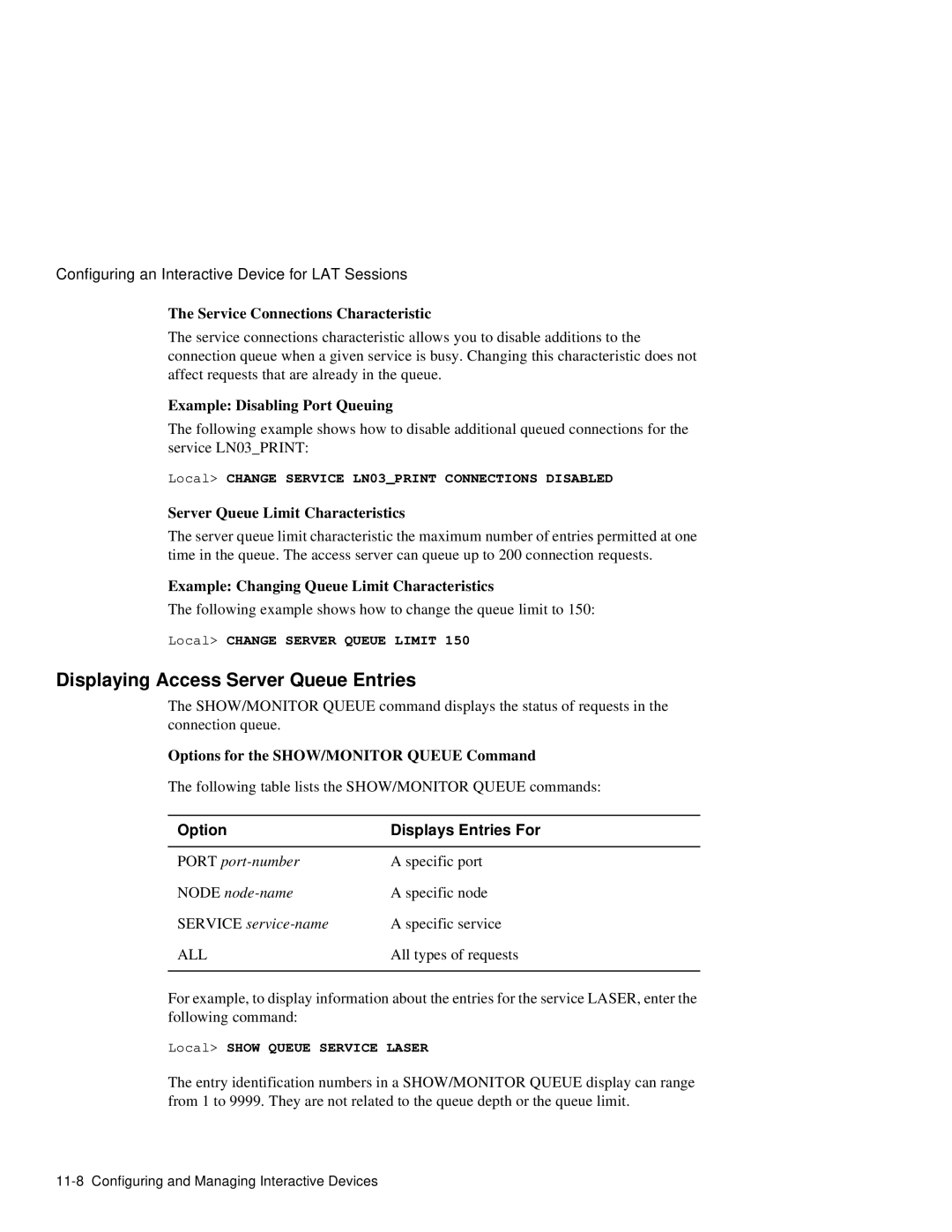 HP NetRider manual Displaying Access Server Queue Entries, Option Displays Entries For 