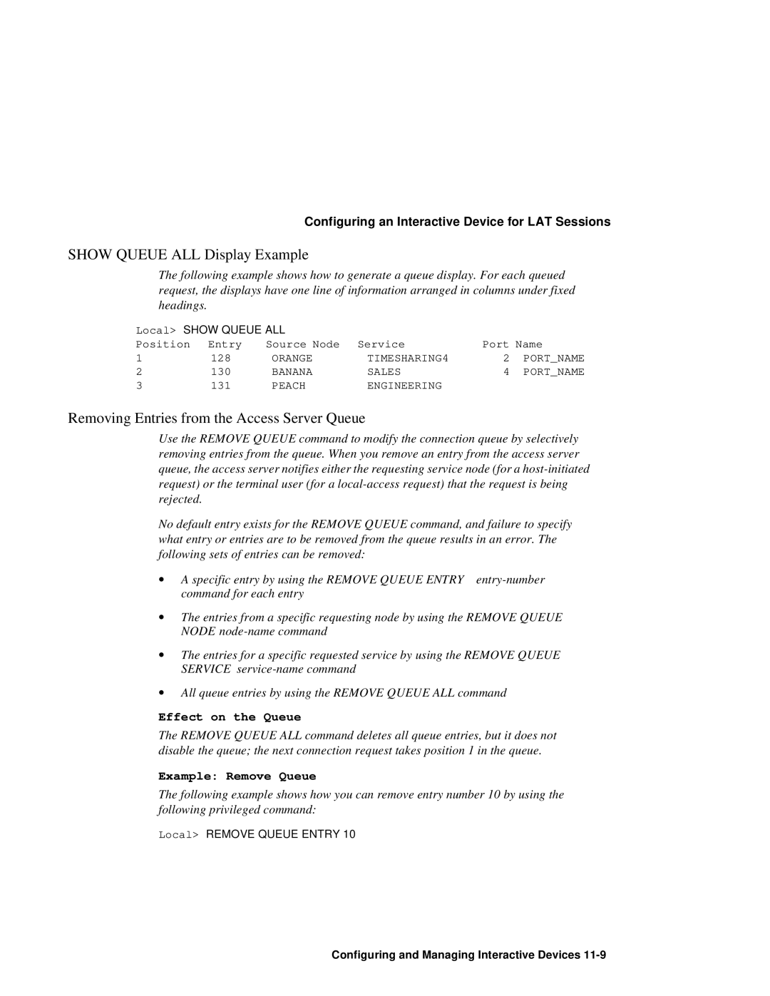 HP NetRider manual Show Queue ALL Display Example, Removing Entries from the Access Server Queue, Effect on the Queue 
