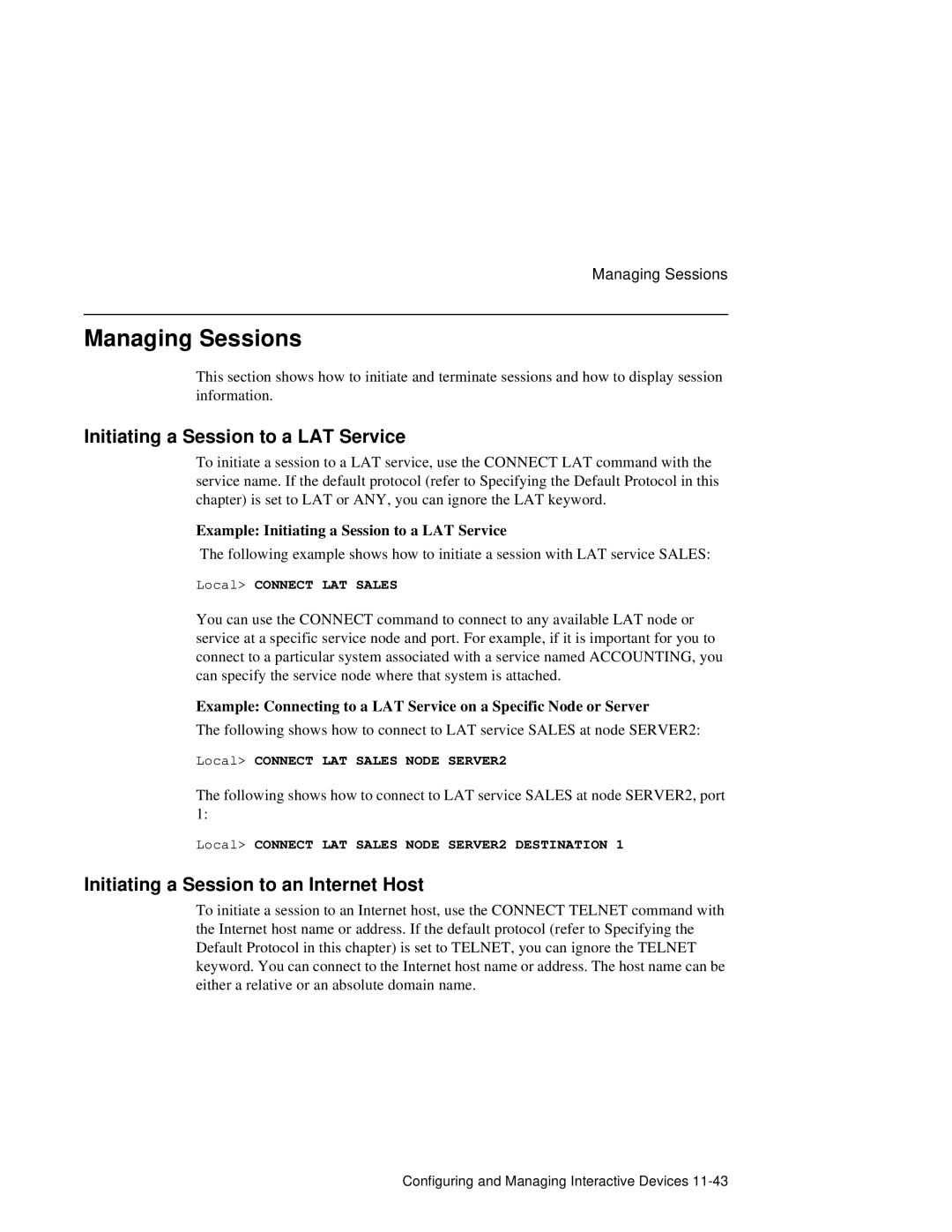 HP NetRider manual Managing Sessions, Initiating a Session to a LAT Service, Initiating a Session to an Internet Host 