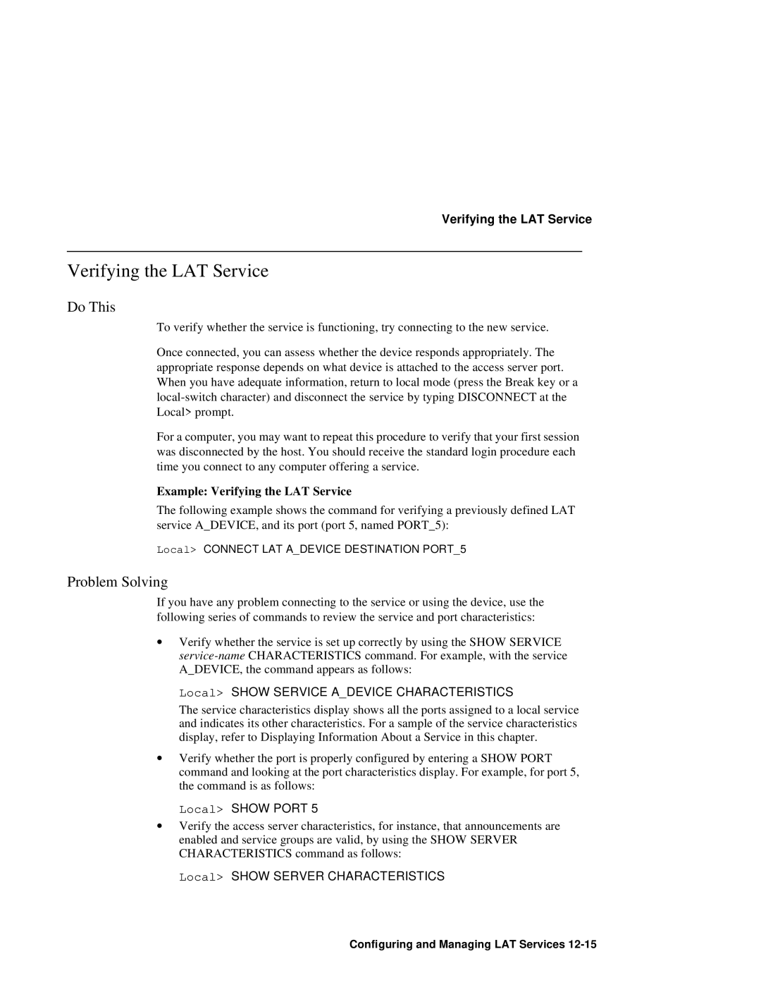 HP NetRider manual Problem Solving, Example Verifying the LAT Service, Local Connect LAT Adevice Destination PORT5 