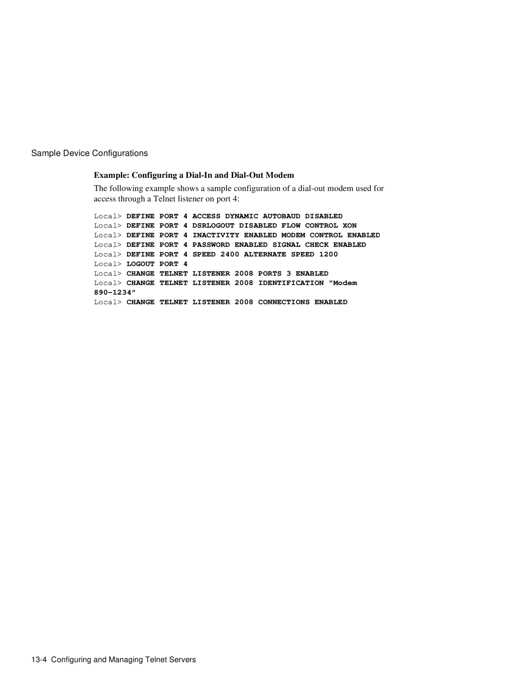 HP NetRider manual Example Configuring a Dial-In and Dial-Out Modem, Local Change Telnet 