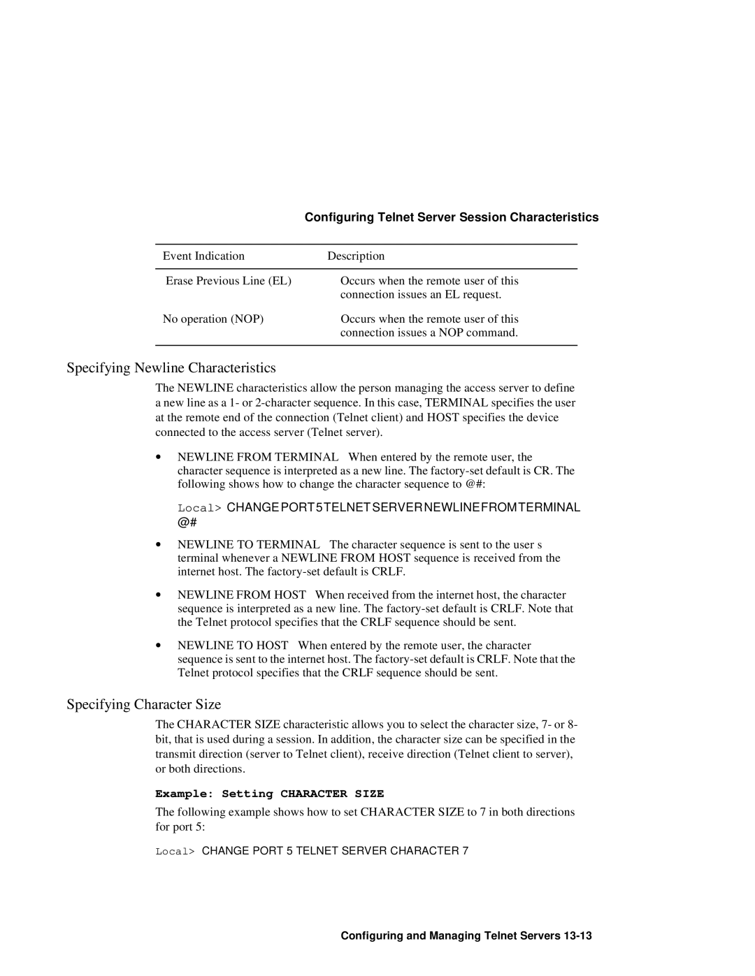 HP NetRider manual Specifying Newline Characteristics, Local Change Port 5 Telnet Server Character 