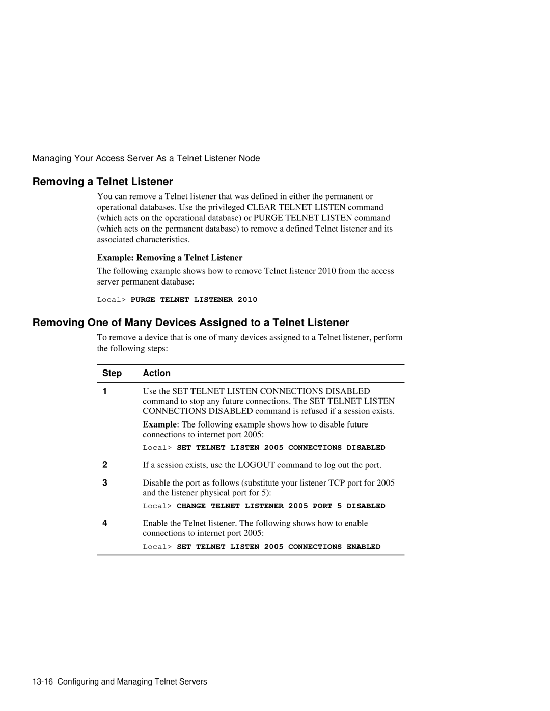 HP NetRider manual Removing a Telnet Listener, Removing One of Many Devices Assigned to a Telnet Listener 