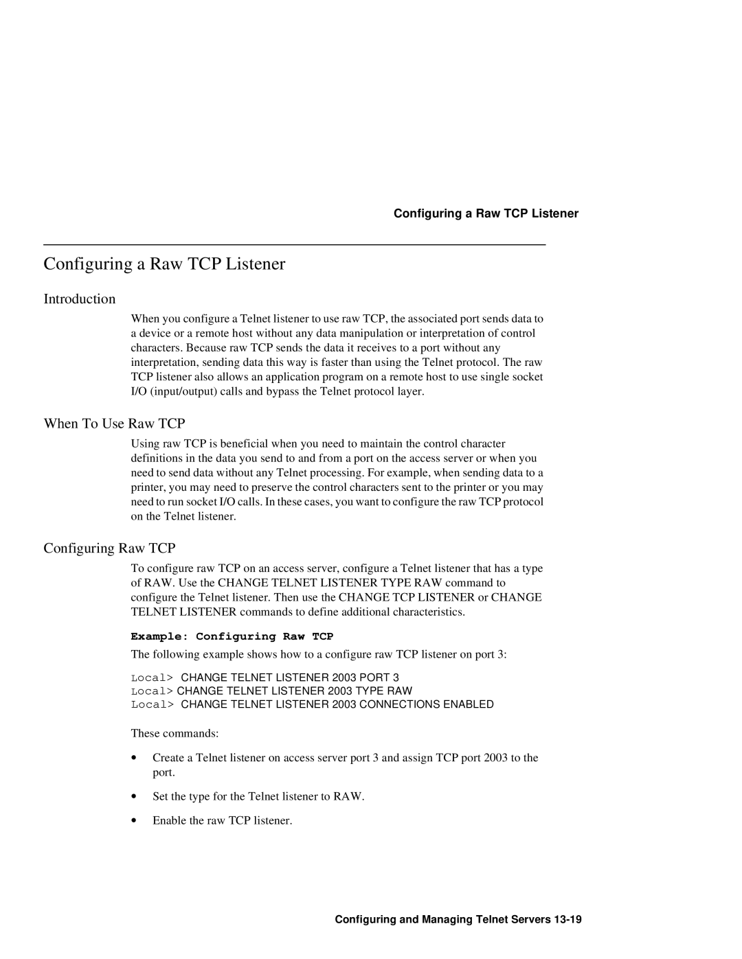 HP NetRider manual Configuring a Raw TCP Listener, When To Use Raw TCP, Example Configuring Raw TCP 