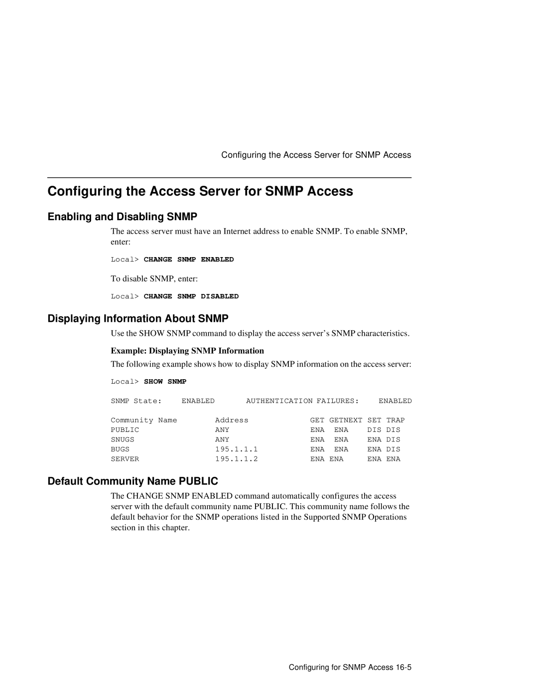 HP NetRider Configuring the Access Server for Snmp Access, Enabling and Disabling Snmp, Displaying Information About Snmp 