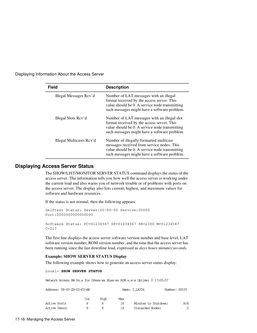 HP NetRider manual Displaying Access Server Status, Example Show Server Status Display, Local Show Server Status 