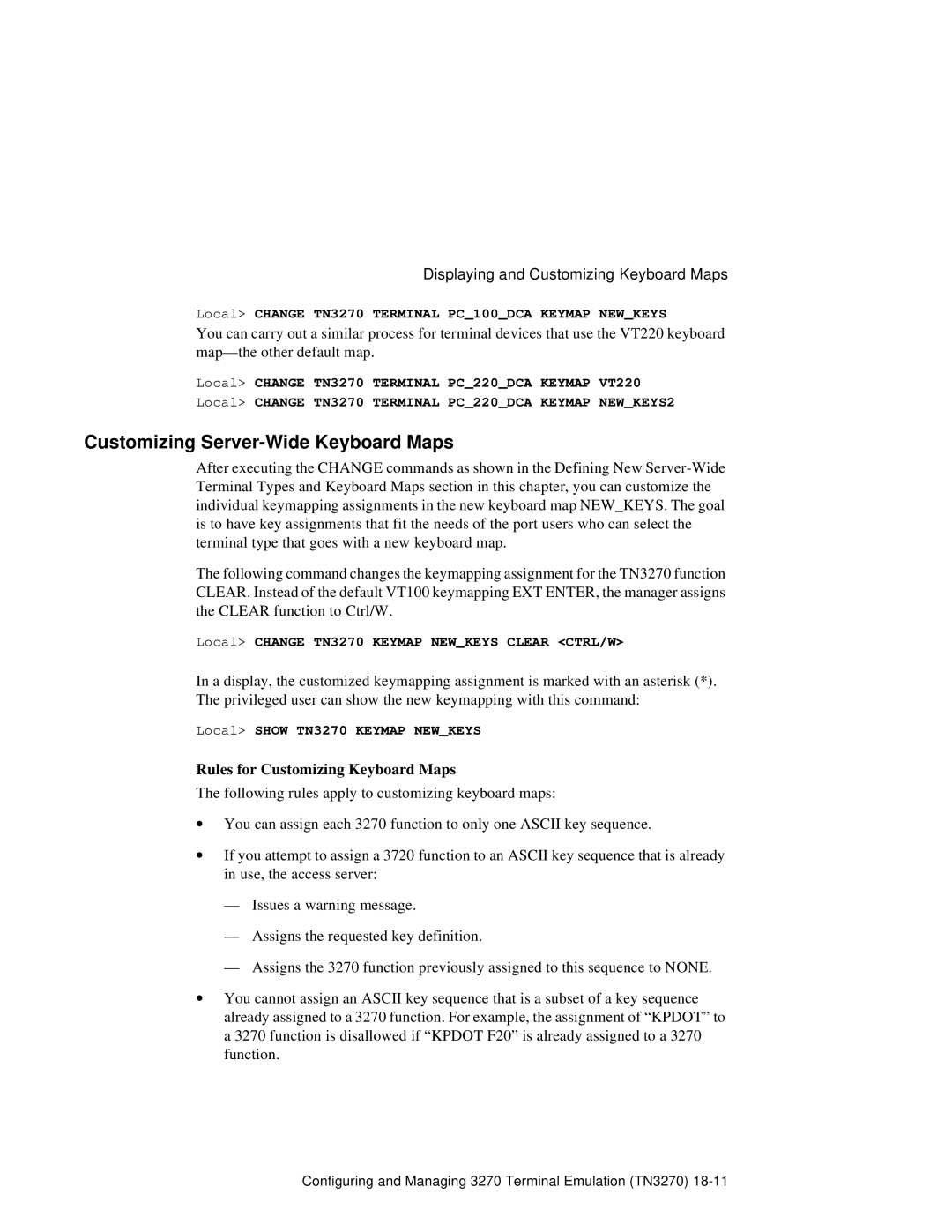HP NetRider Customizing Server-Wide Keyboard Maps, Rules for Customizing Keyboard Maps, Local Show TN3270 Keymap Newkeys 