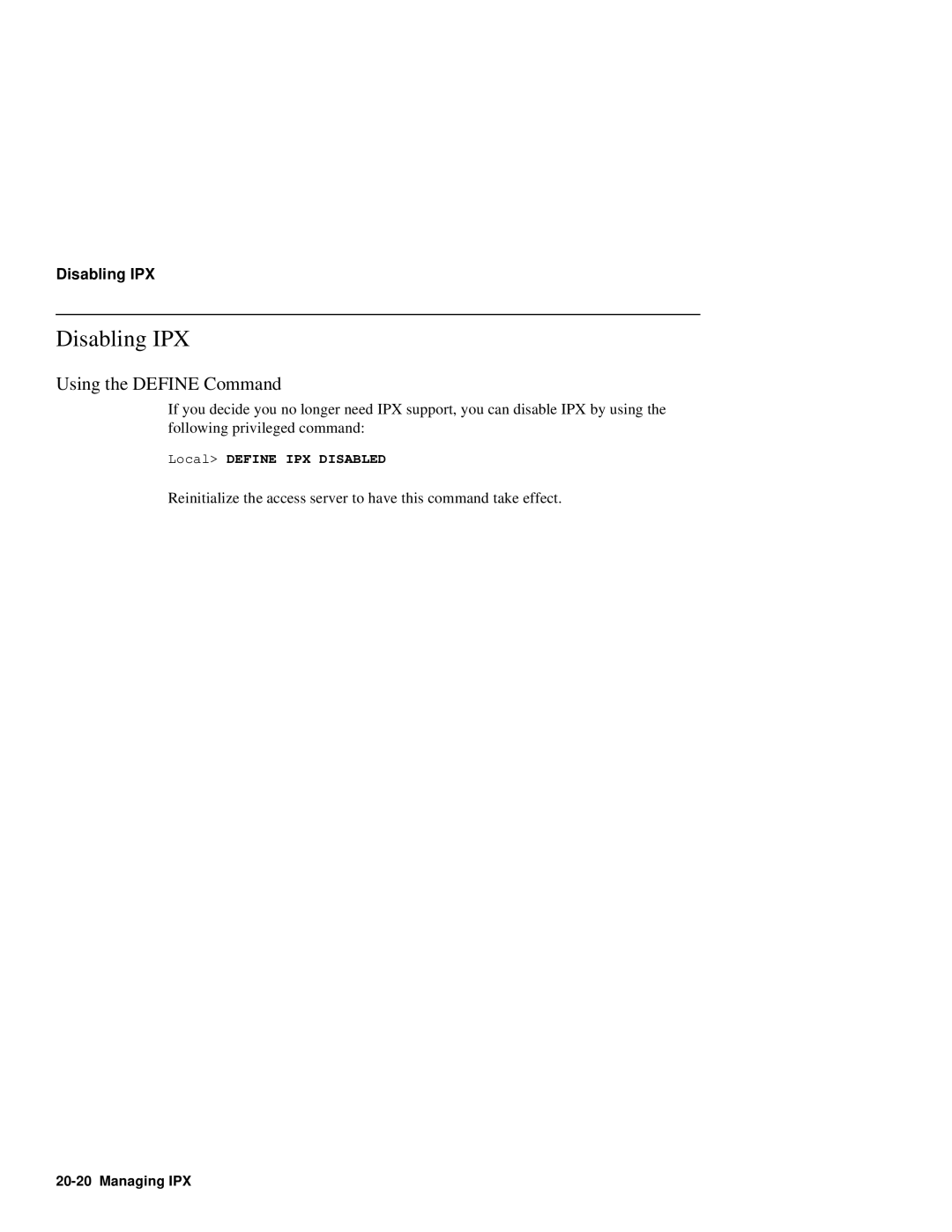 HP NetRider manual Disabling IPX, Using the Define Command, Local Define IPX Disabled 