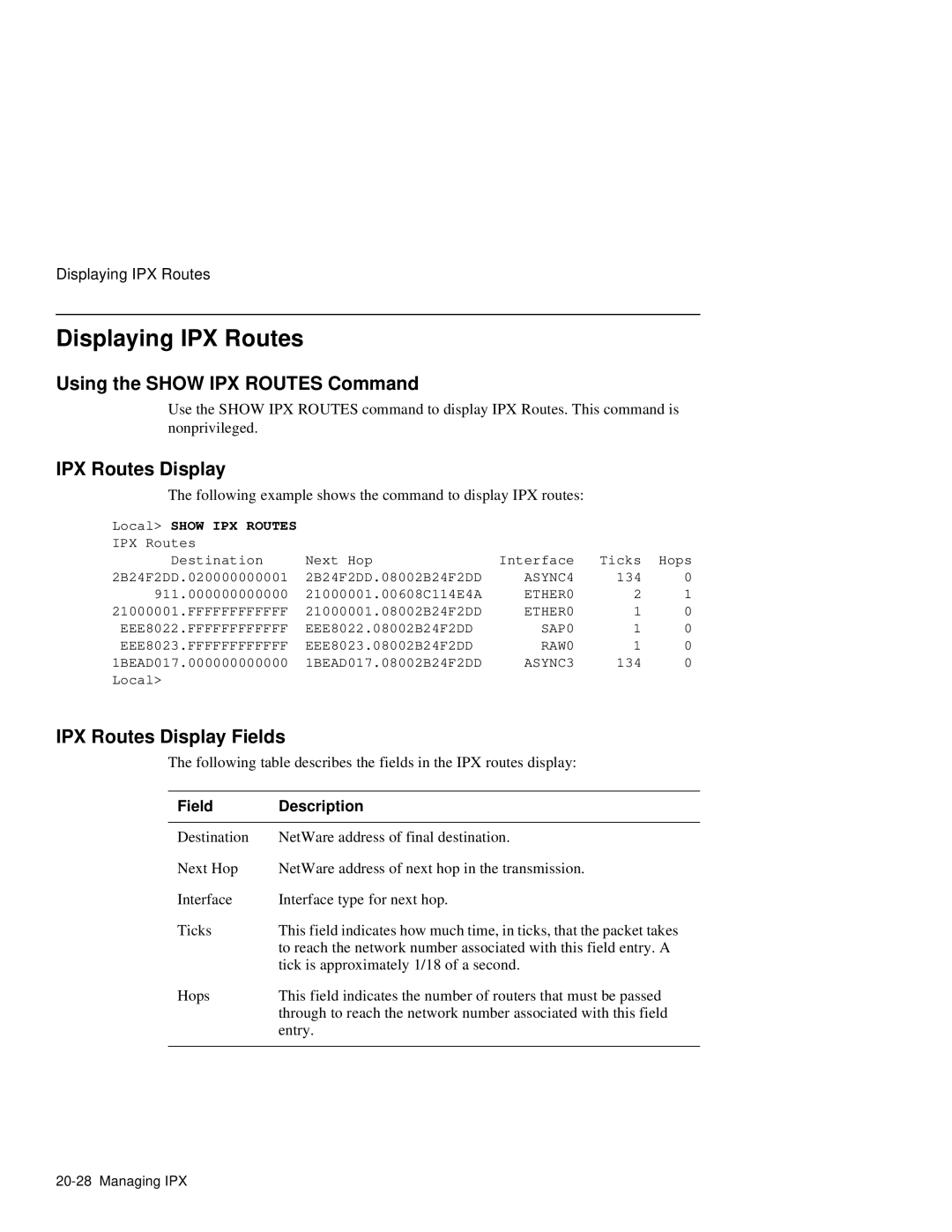 HP NetRider Displaying IPX Routes, Using the Show IPX Routes Command, IPX Routes Display Fields, Local Show IPX Routes 