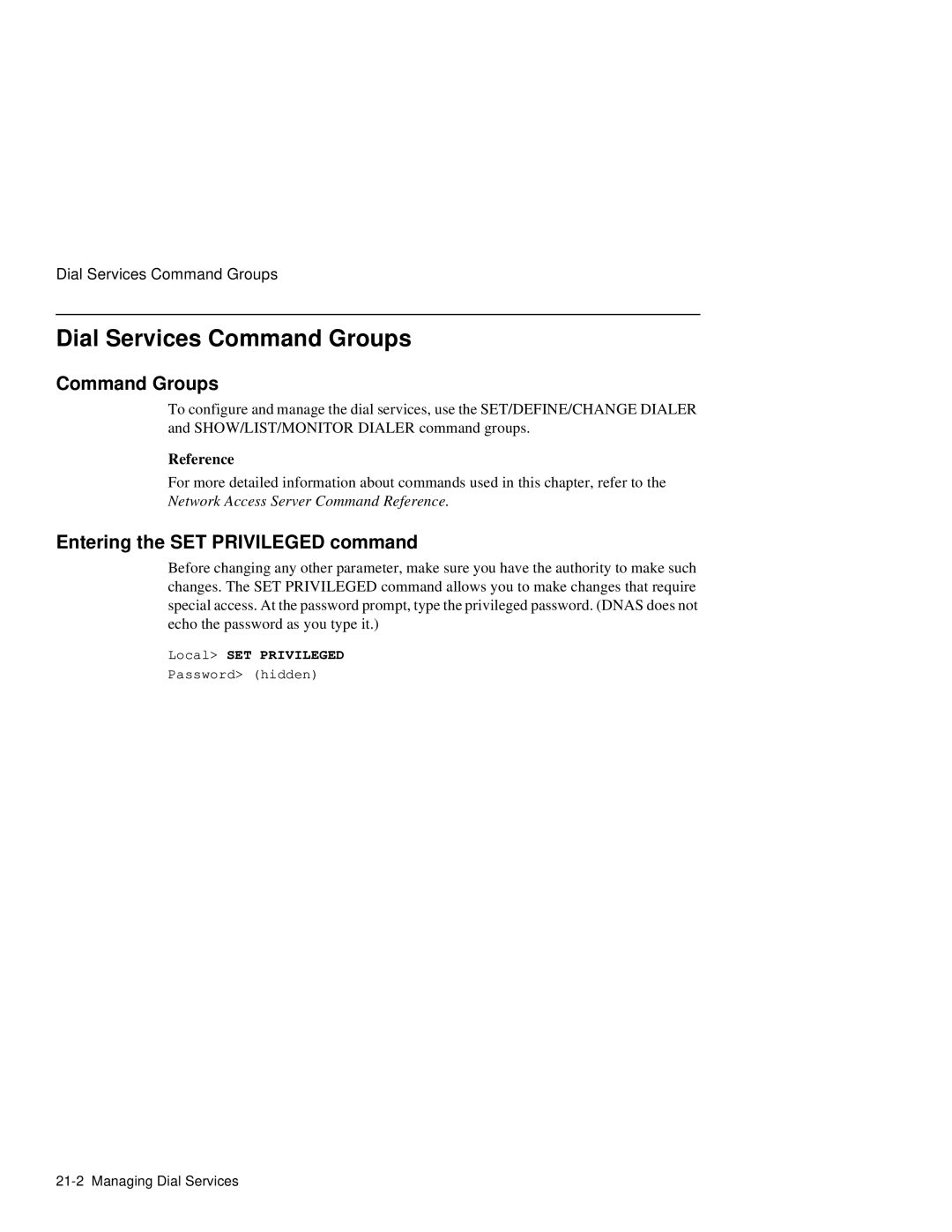 HP NetRider manual Dial Services Command Groups, Entering the SET Privileged command 