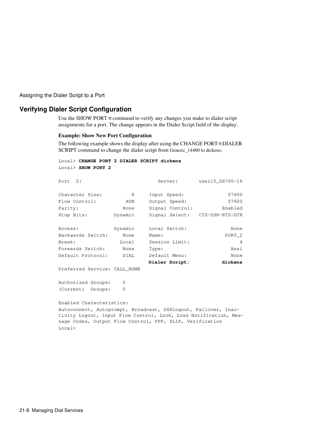 HP NetRider manual Verifying Dialer Script Configuration, Example Show New Port Configuration, Dialer Script Dickens 