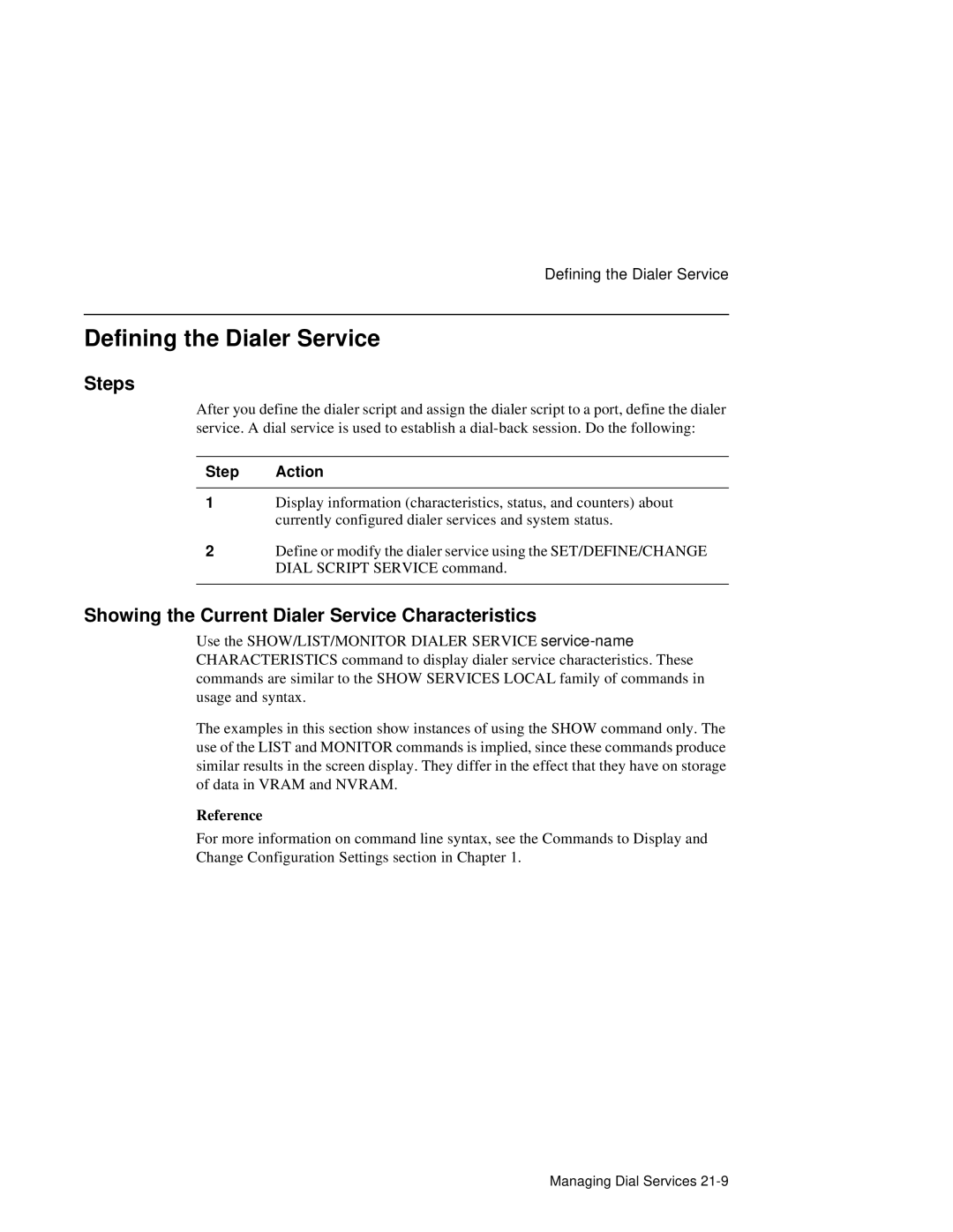 HP NetRider manual Defining the Dialer Service, Showing the Current Dialer Service Characteristics 