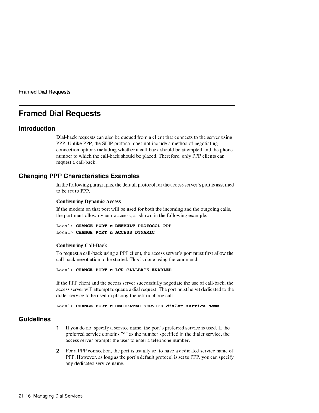 HP NetRider manual Framed Dial Requests, Changing PPP Characteristics Examples, Guidelines, Configuring Dynamic Access 