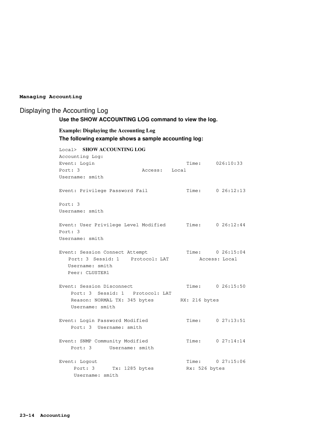 HP NetRider manual Example Displaying the Accounting Log, Local Show Accounting LOG 